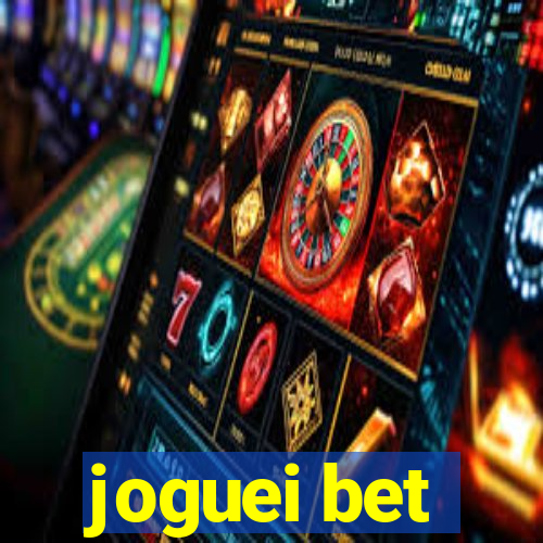 joguei bet